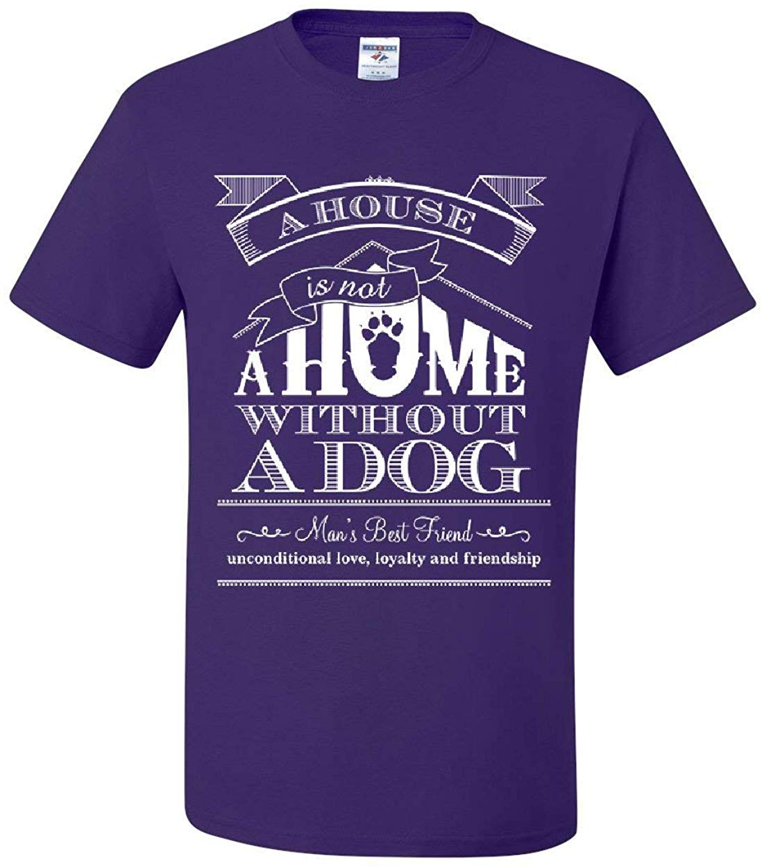 A House is Not a Home Without a Dog Pet Paw Labrador Purple T-Shirts