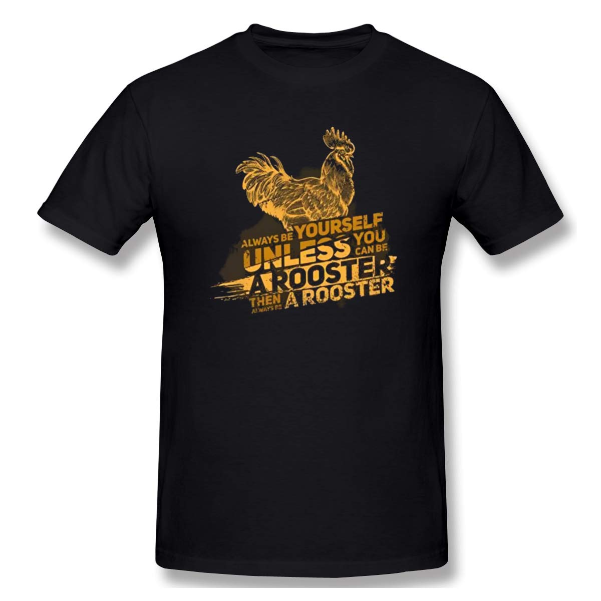 Always Be Yourself Rooster Adult Black T-Shirts