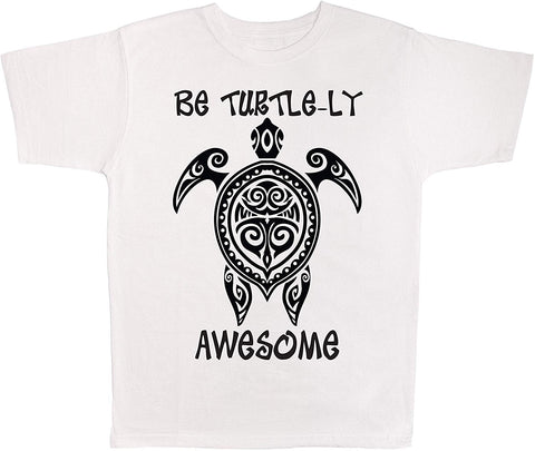 Be Turtle-ly Awesome Turtle White T-Shirts