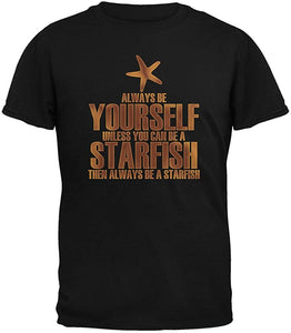 Be Yourself Starfish Adult Black T-Shirts