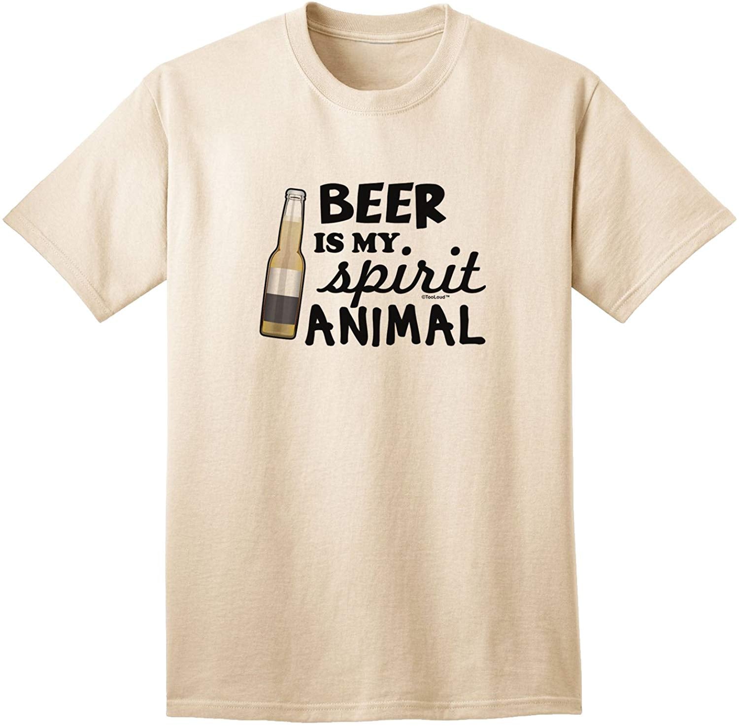 Beer is My Spirit Animal Adult Nature T-Shirts