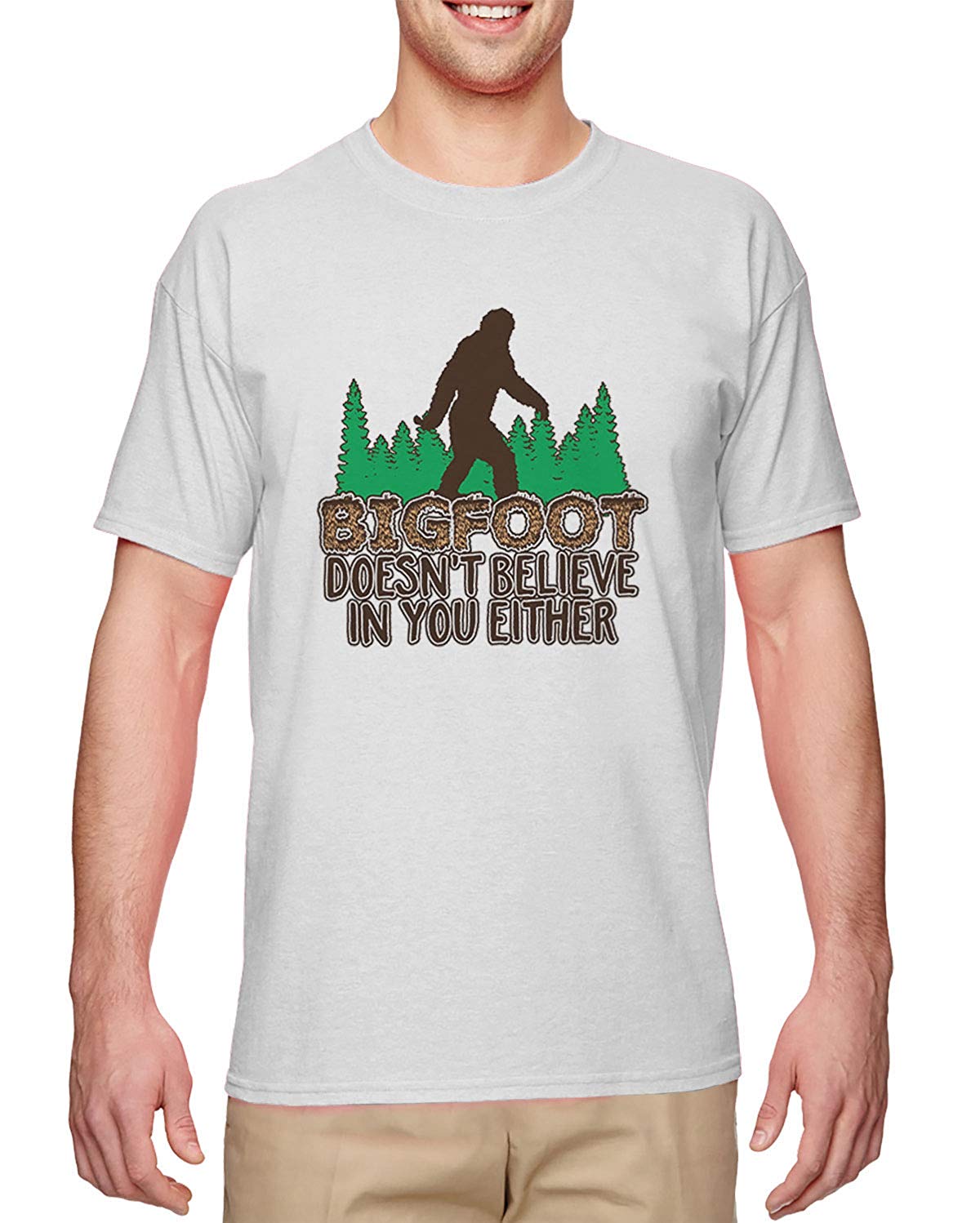 Bigfoot Doesn't Believe in You Either-Funny Men's White T-Shirts