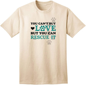 Can't Buy Love Rescue It Adult Nature T-Shirts