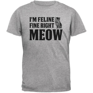 Cats I'm Feline Fine Right Meow Heather Grey Adult Grey T-Shirts