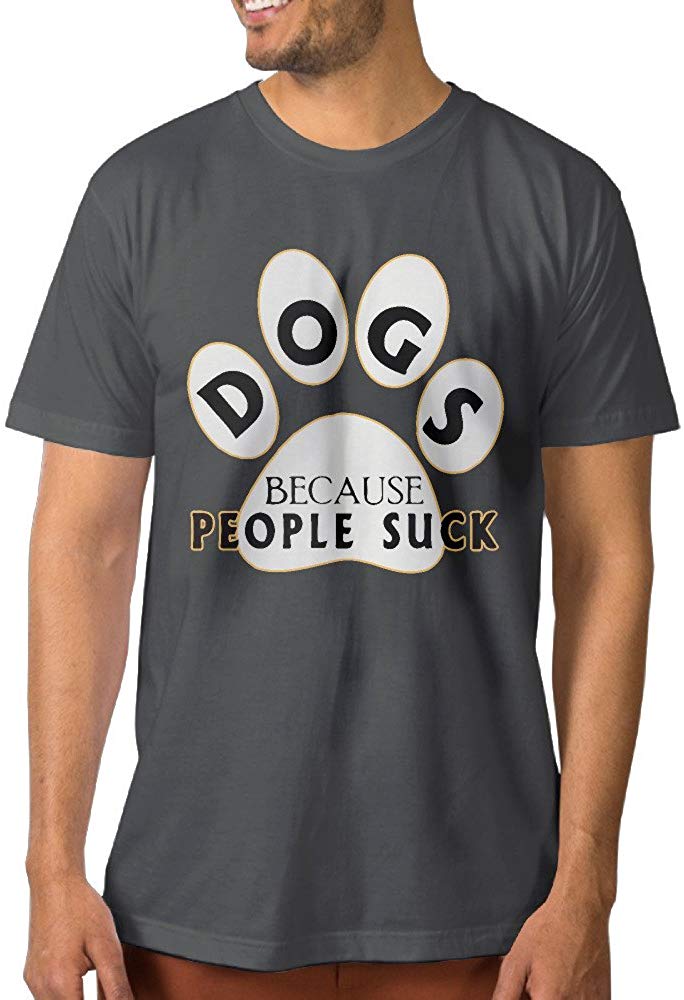 Dogs Because People Suck Mens Short Sleeve grey T-Shirts