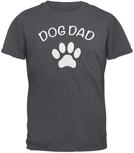 Father's Day Dog Dad Dark Heather Adult Grey T-Shirts