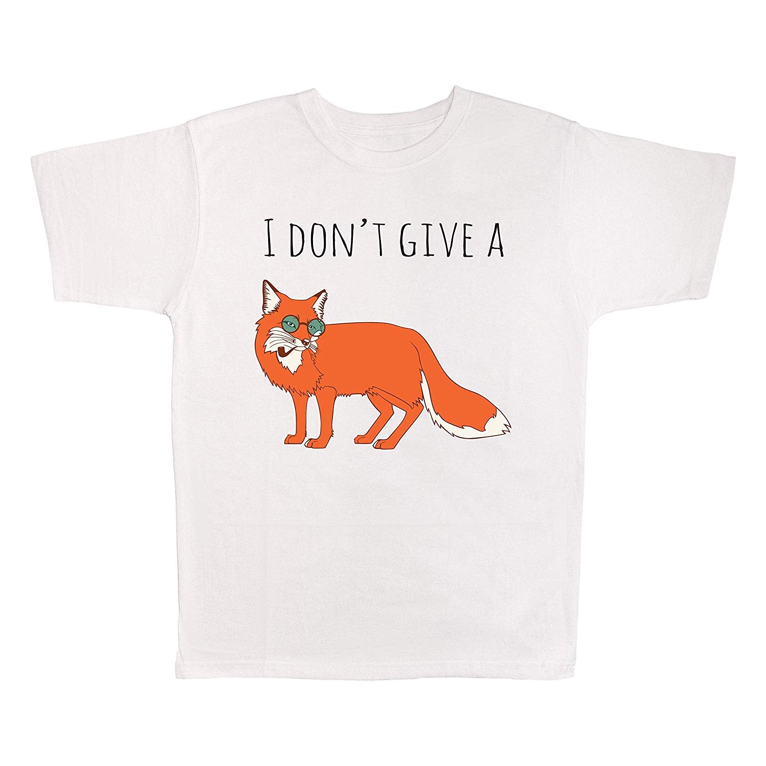 I Don't Give A Fox White T-Shirts