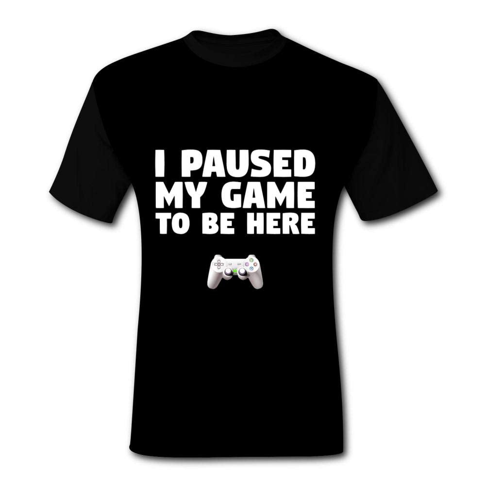 I Paused My Game to Be Here Fashion Mens 3D Printed O-Neck Short Sleeve Black T-Shirts