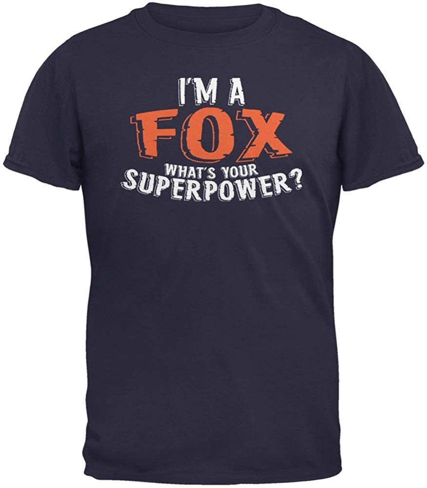 I'm A Fox What's Your Superpower Adult Navy T-Shirts