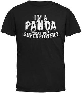 I'm A Panda What's Your Superpower Adult Black T-Shirts