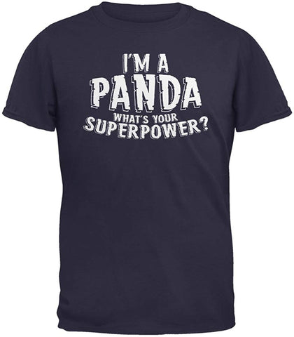 I'm A Panda What's Your Superpower Adult Navy T-Shirts