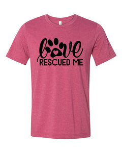 Love Rescued Me Adult Short Sleeve Jersey grey T-Shirts