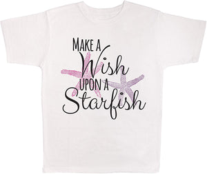 Make A Wish Upon A Starfish White T-Shirts