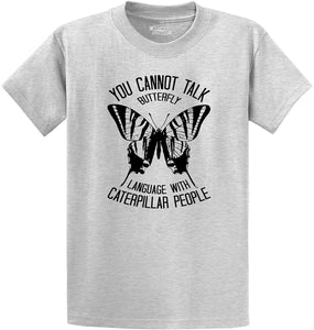 Men's Can't Talk Butterfly with Caterpillar Grey T-Shirts