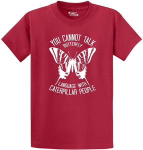 Men's Can't Talk Butterfly with Caterpillar Red T-Shirts