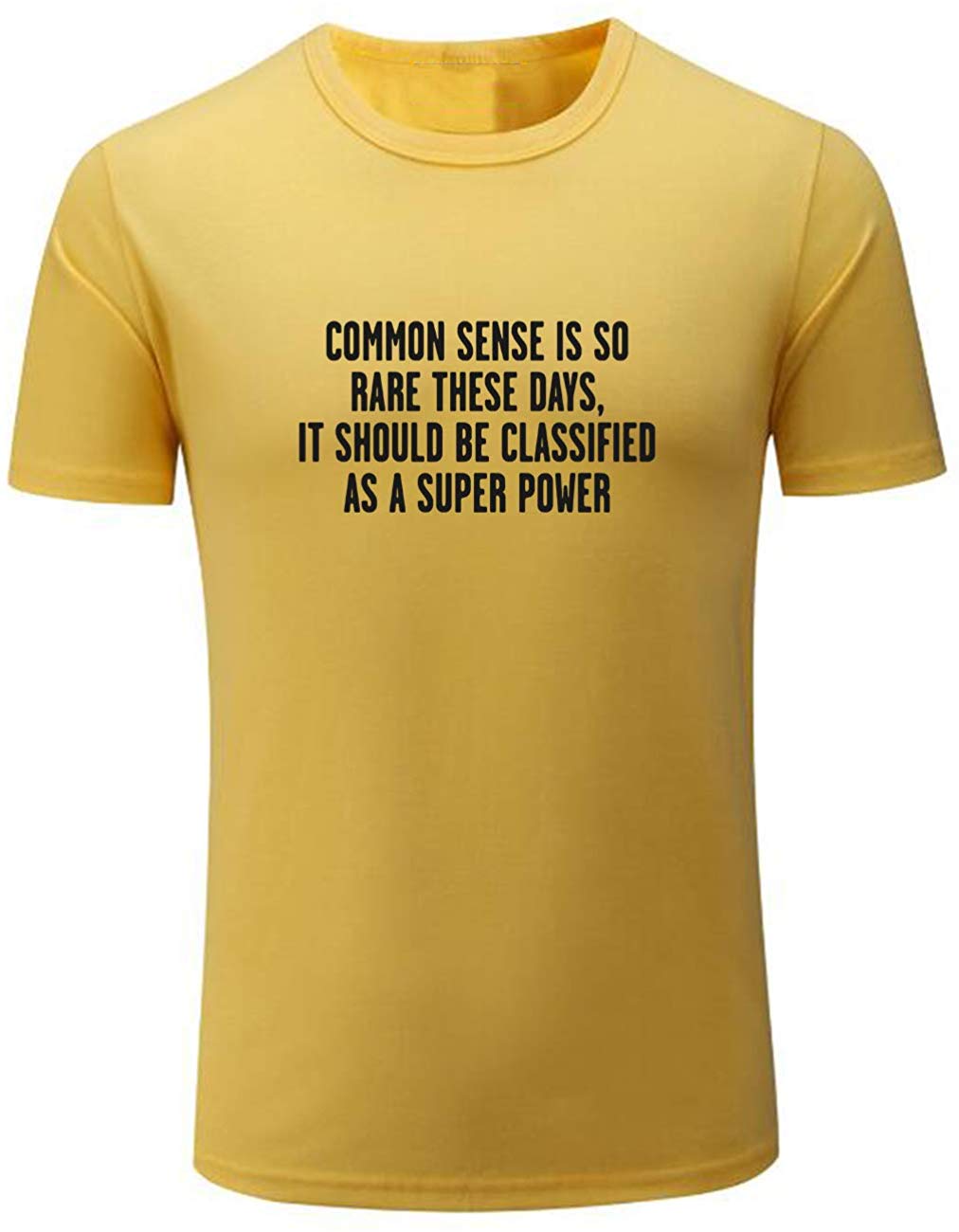 Men's Common Sense is So Rare These Days Funny Graphic Yellow T-Shirts