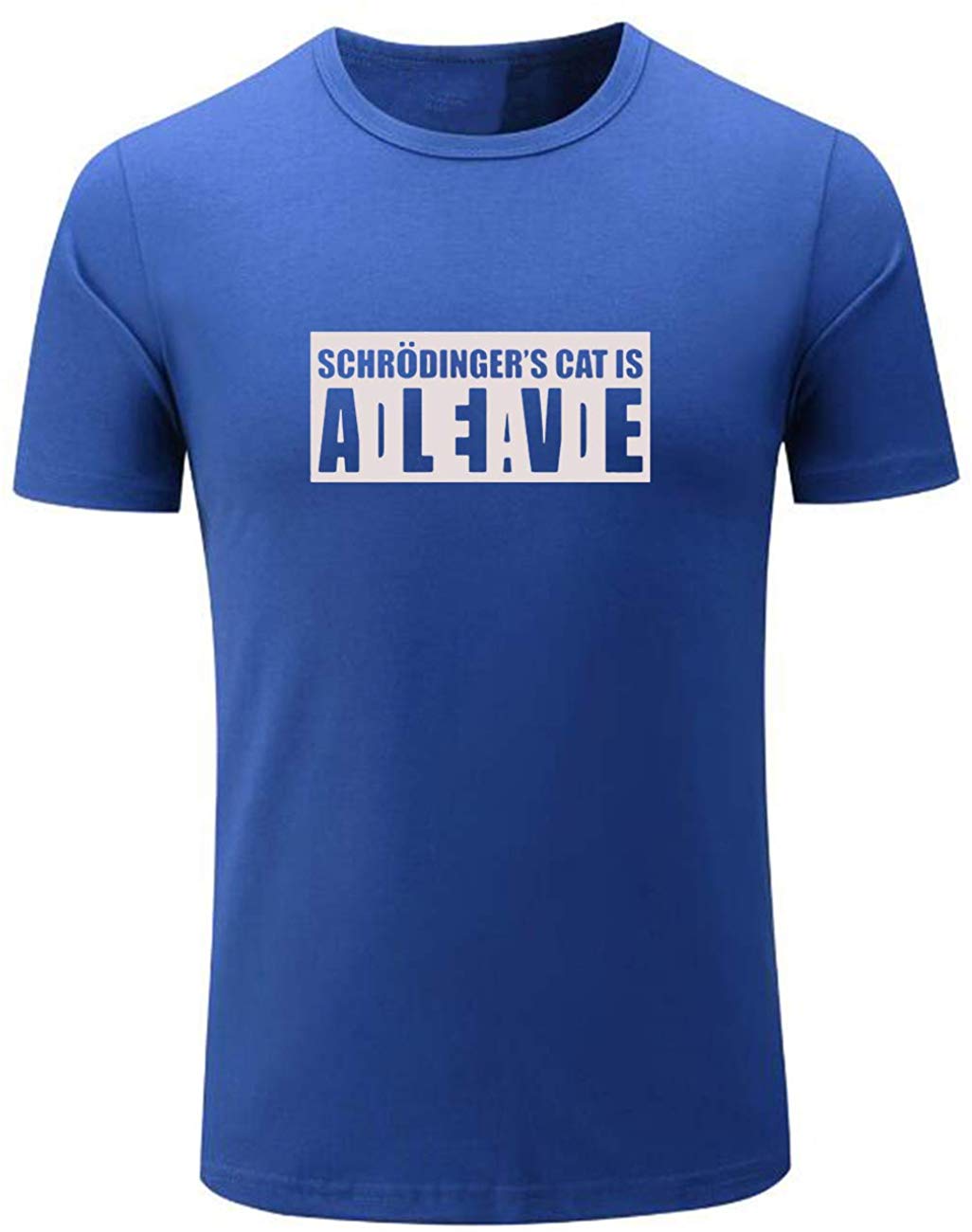 Men's Schrodinger's Cat is Alive Or Dead Funny Science Blue T-Shirts