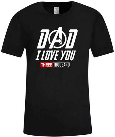 Men's Summer Father's Day Short Sleeve Casual Print Gift for DAD I Love You 3000 Tops Black T-Shirts