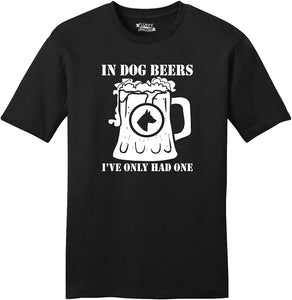 Men's in Dog Beers Only Had One Soft Black T-Shirts