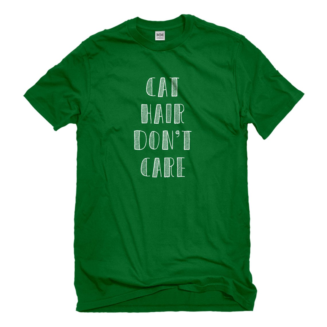 Mens Cat Hair Don't Care Green T-Shirts