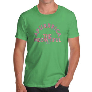 Mens Humor Novelty Graphic Sarcasm Funny Apurrica The Meowtiful Green T-Shirts